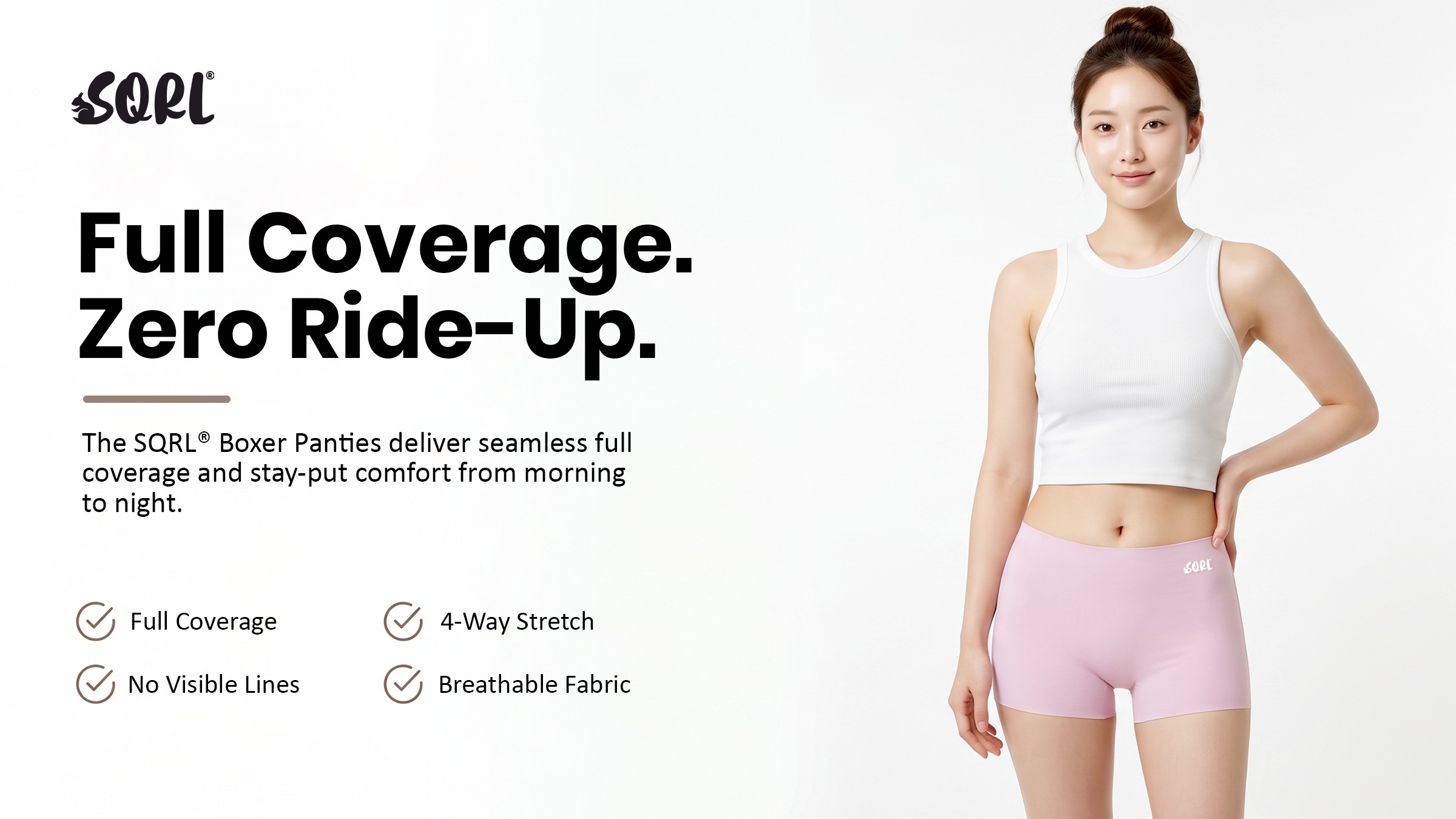 SQRL® Boxer Panties: Full Coverage. Zero Ride-Up.